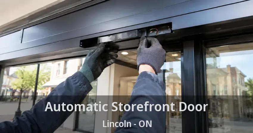 Automatic Storefront Door Lincoln - ON