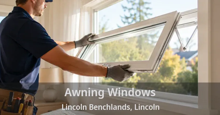 Awning Windows Lincoln Benchlands, Lincoln - ON