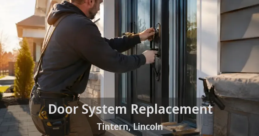 Door System Replacement Tintern, Lincoln - ON