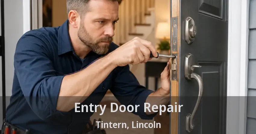 Entry Door Repair Tintern, Lincoln - ON