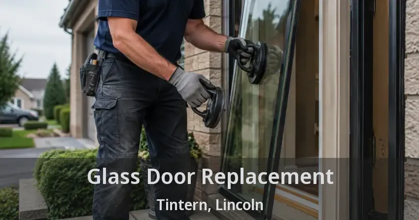 Glass Door Replacement Tintern, Lincoln - ON