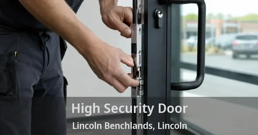 High Security Door Lincoln Benchlands, Lincoln - ON