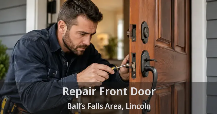 Repair Front Door Ball’s Falls Area, Lincoln - ON