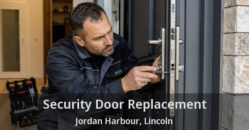 Security Door Replacement Jordan Harbour, Lincoln - ON