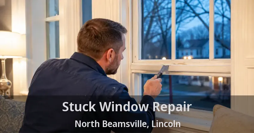 Stuck Window Repair North Beamsville, Lincoln - ON
