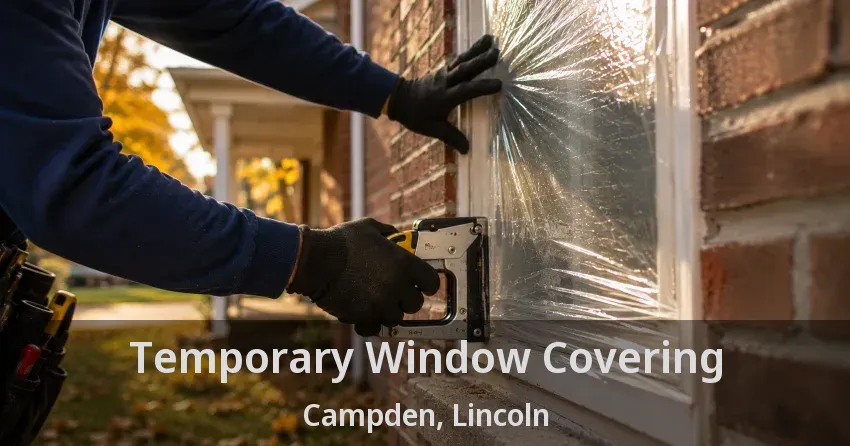 Temporary Window Covering Campden, Lincoln - ON