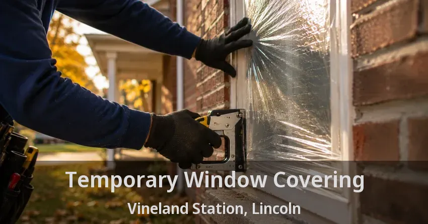 Temporary Window Covering Vineland Station, Lincoln - ON