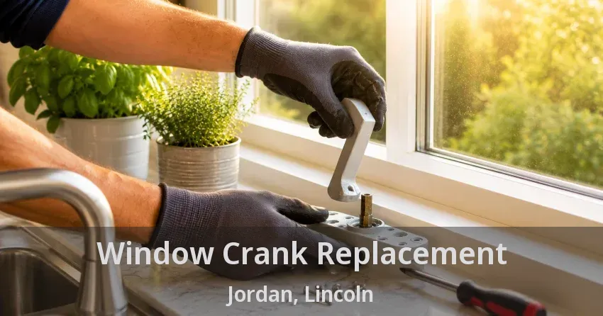 Window Crank Replacement Jordan, Lincoln - ON